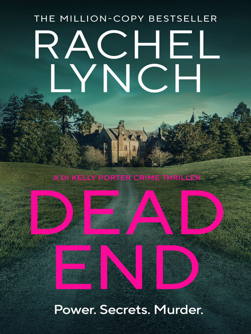 Title details for Dead End by Rachel Lynch - Available